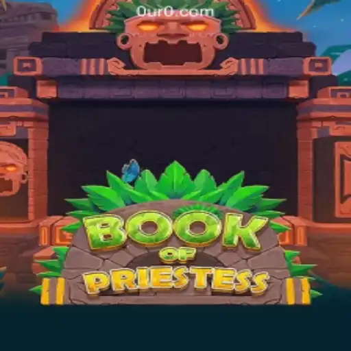 Discover the Enchanting World of BookOfPriestess: A Journey into Mythical Slots